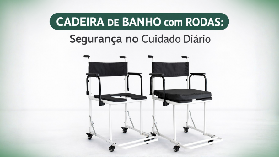 Qual a importância de uma cadeira de banho com rodas para a segurança do paciente?